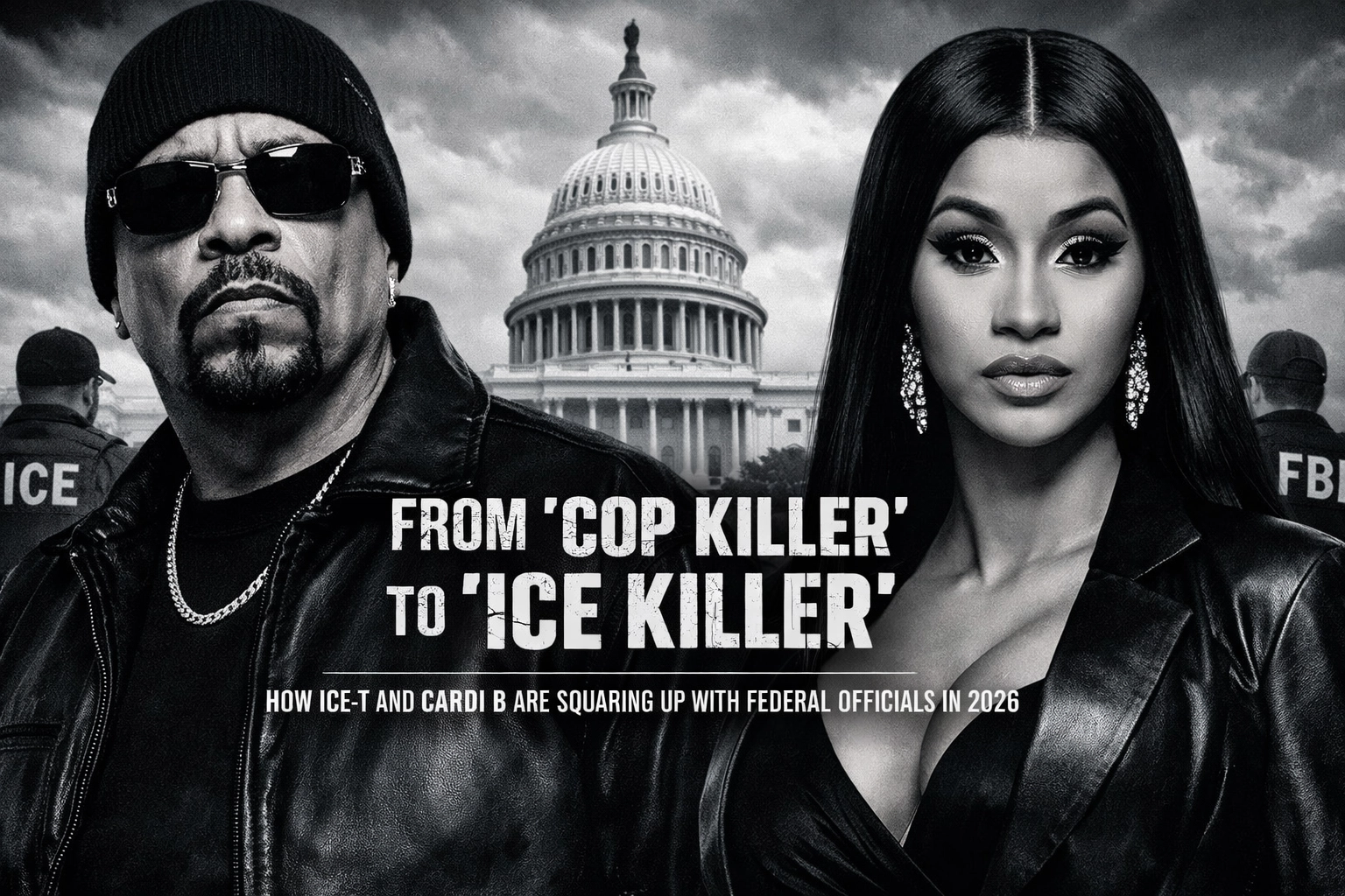 From “Cop Killer” to “ICE Killer”: Why Ice-T and Cardi B Are Pressing the Feds in 2026 (and Why Black Folks Should Care)